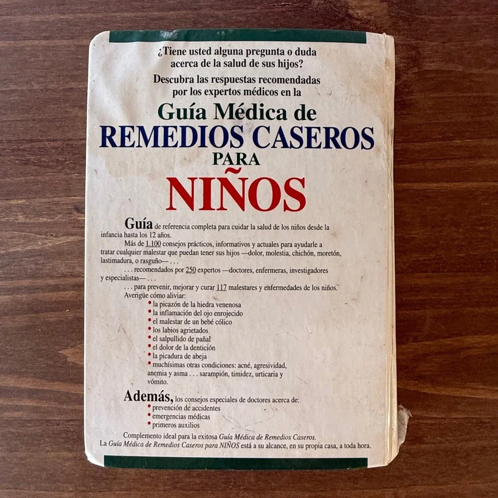 Guia Medica de Remedios Caseros para Ninos Spanish Childrens Health Book 1994